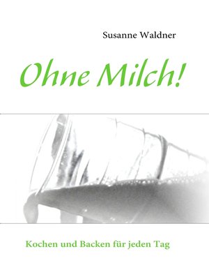 cover image of Ohne Milch!